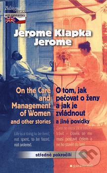 On the care and management of women and other stories /