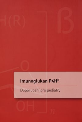 Imunoglukan P4H® : doporučení pro pediatry /