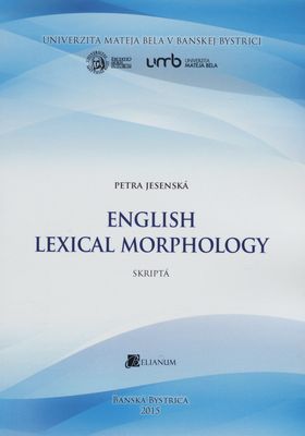 English lexical morphology : [skriptá] /