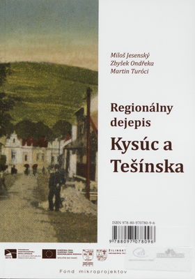 Regionálny dejepis Kysúc a Tešínska /