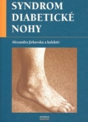 Syndrom diabetické nohy : komplexní týmová péče /