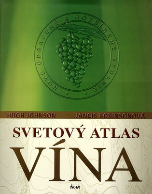 Svetový atlas vína /