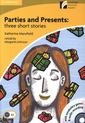 Parties and presents : three short stories /