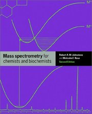 Mass spectrometry for chemists and biochemists. /