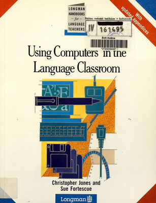 Using computers in the language classroom /