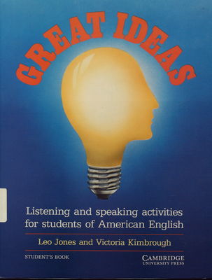 Great ideas : listening and speaking activities for students of American English : student´s book /