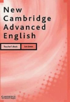 New Cambridge advanced English. Teacher´s book /