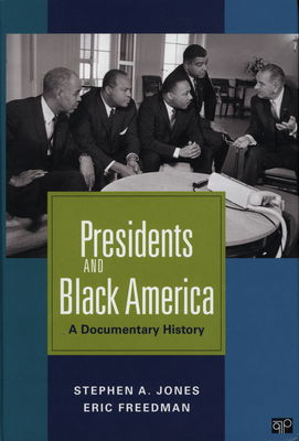 President and black America : a documentary history /