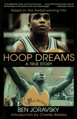 Hoop dreams : a true story of hardship and triumph /