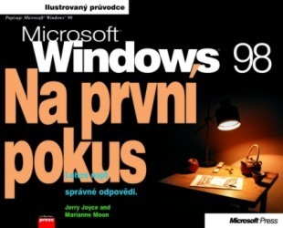 Microsoft Windows 98 Na první pokus. : Ilustrovaný průvodce. /