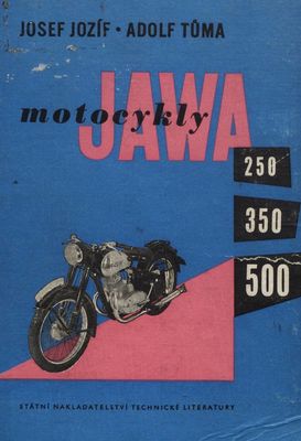 Motocykly JAWA 250, 350, 350 a 500 /