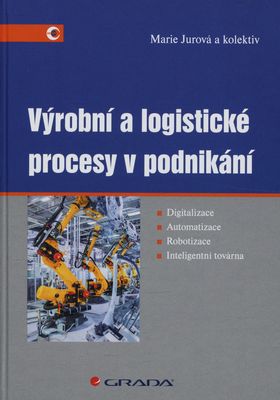Výrobní a logistické procesy v podnikání /