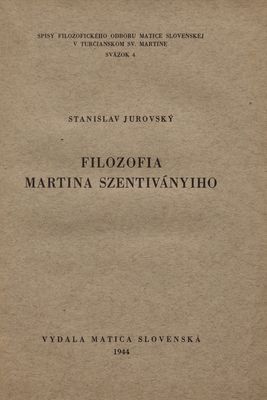 Filozofia Martina Szentiványiho /