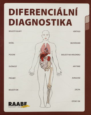 Diferenciální diagnostika : základní dílo : únor 2014 /