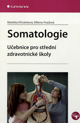 Somatologie : učebnice pro střední zdravotnické školy /