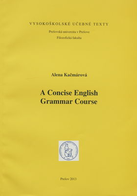 A concise English grammar course /