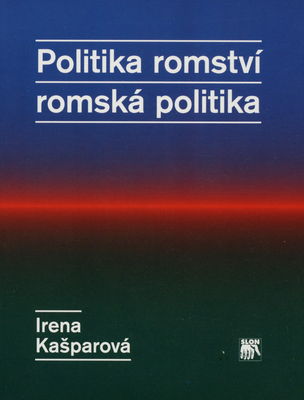 Politika romství - romská politika /