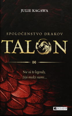 Spoločenstvo drakov. [1], Talon /