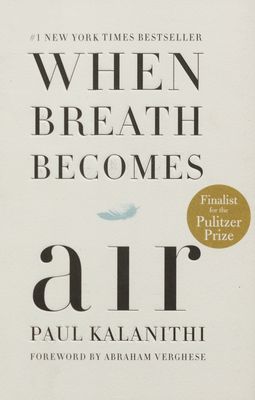 When breath becomes air /