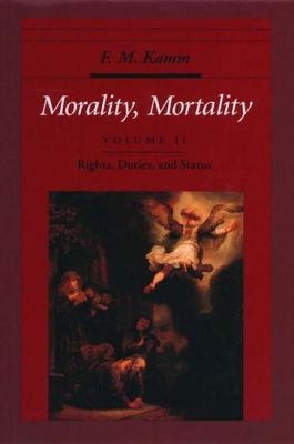 Morality, morality. Volume 2., Rights, duties, and status. /