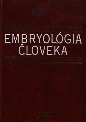 Embryológia človeka : učebnica pre lekárske fakulty /