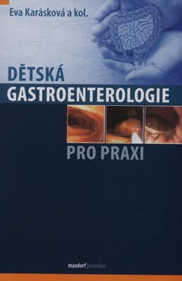 Dětská gastroenterologie pro praxi /