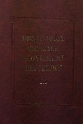 Heraldický register Slovenskej republiky. III /