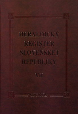 Heraldický register Slovenskej republiky. VII /