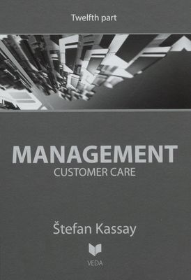 Management. Twelfth part, Customer care /