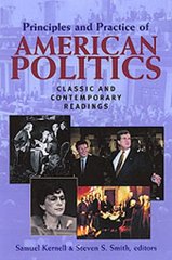 Principles and practice of American Politics : classic and contemporary readings /