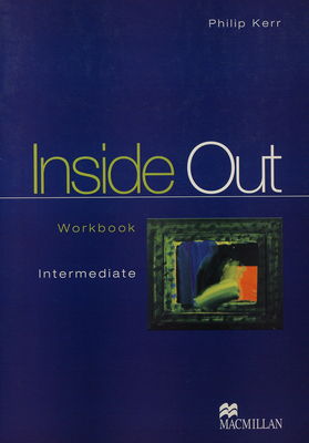 Inside out intemediate. Workbook /