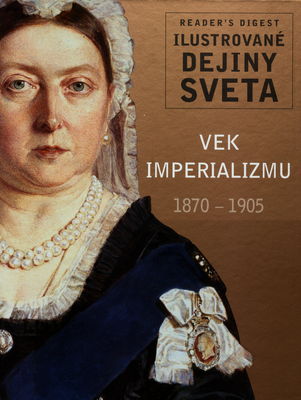 Vek imperializmu : 1870-1905 /