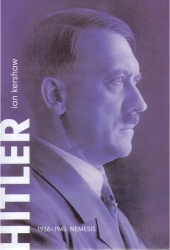 Hitler : 1836-1945: Nemesis /
