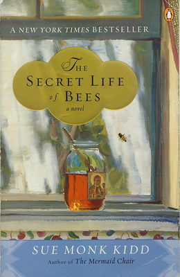 The secret life of bees : a novel /
