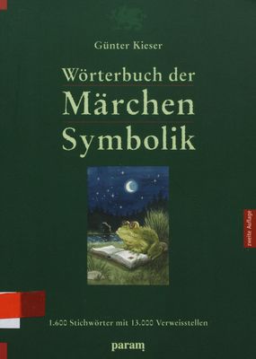 Wörterbuch der Märchen-Symbolik /