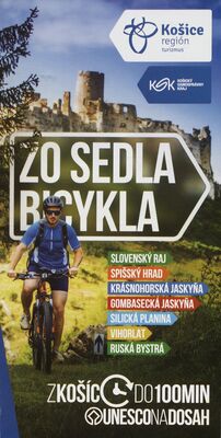 Zo sedla bicykla : Slovenský raj : Spišský hrad : Krásnohorská jaskyňa : Gombasecká jaskyňa : Silická planina : vihorlat : Ruská Bystrá /