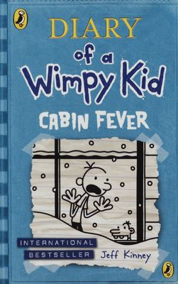 Diary of a wimpy kid. Cabin fever /