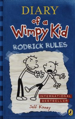 Diary of a wimpy kid. Rodrick rules /