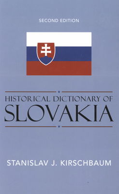 Historical dictionary of Slovakia /