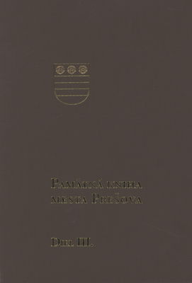 Pamätná kniha mesta Prešova. Diel III., (1938-1941) /
