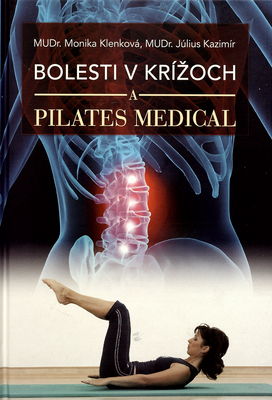 Bolesti v krížoch a Pilates Medical /