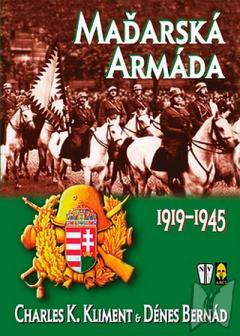 Maďarská armáda 1919-1945 /