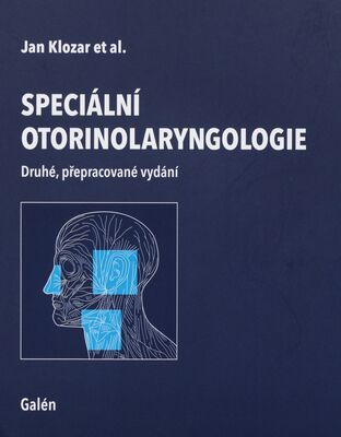 Speciální otorinolaryngologie /