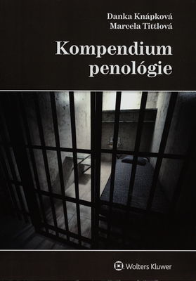 Kompendium penológie /