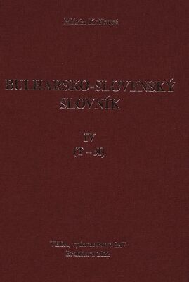 Bulharsko-slovenský slovník. IV, (T-Я) /