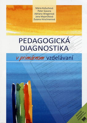 Pedagogická diagnostika v primárnom vzdelávaní /