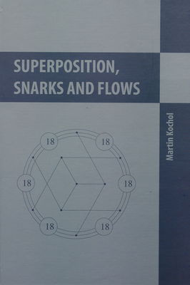 Superposition, snarks and flows /