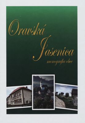 Oravská Jasenica : monografia obce /