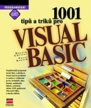 1001 tipů a triků pro Visual Basic /