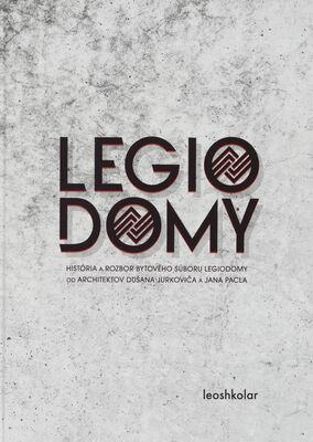 ‪Legiodomy : história a rozbor bytového súboru legiodomy od architektov Dušana Jurkoviča a Jana Pacla /